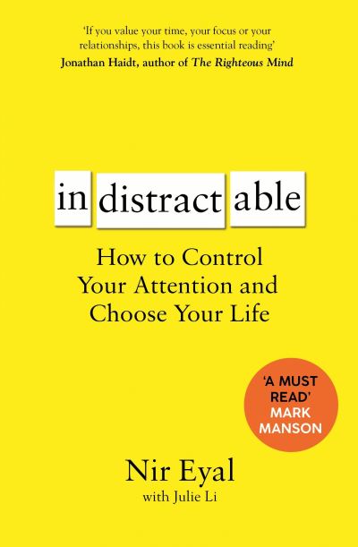 Couverture du livre Indistractable sur le contrôle de l'attention, pertinent dans un contexte de guerre contre le temps d'écran